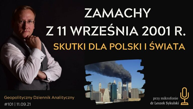 Zamachy z 11 września 2001 r. Skutki dla Polski i świata