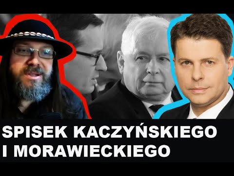Spisek Kaczyńskiego i Morawieckiego