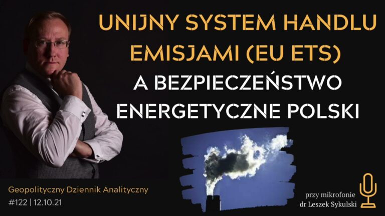 Unijny system handlu emisjami (EU ETS) a bezpieczeństwo energetyczne Polski
