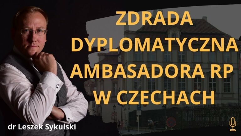 Zdrada dyplomatyczna ambasadora RP w Czechach