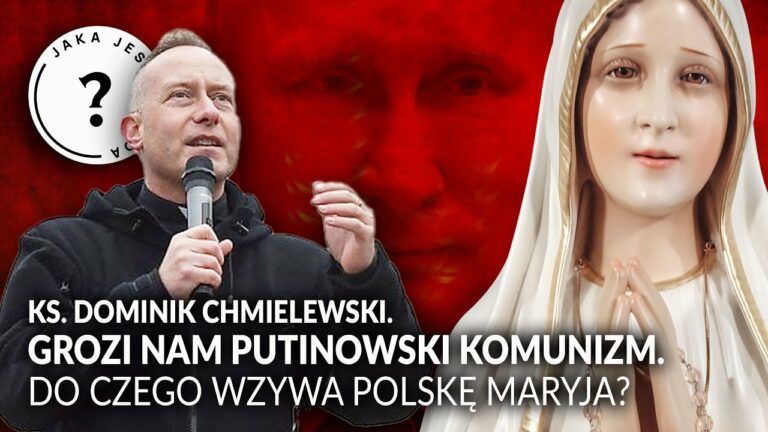 Nadchodzi putinowski komunizm! Do czego Maryja wzywa Polskę?