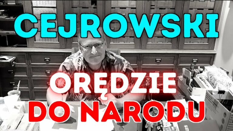 Wojciech Cejrowski: orędzie do Narodu
