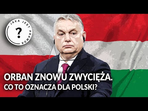 Orban znowu ZWYCIĘŻA. Co to oznacza dla Polski?