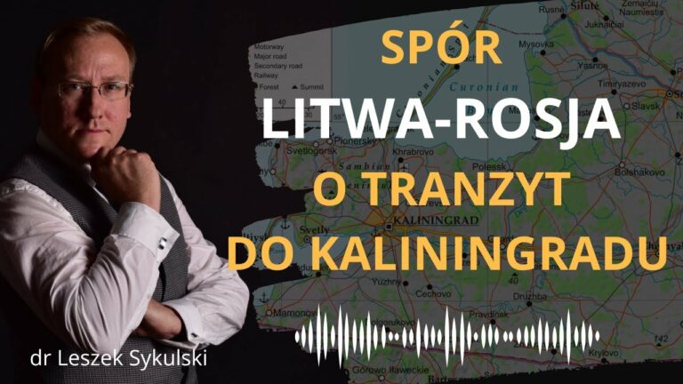 Spór Litwa-Rosja o tranzyt do Kaliningradu