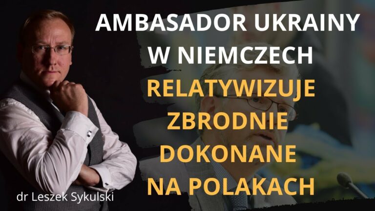 Ambasador Ukrainy w Niemczech relatywizuje zbrodnie dokonane na Polakach