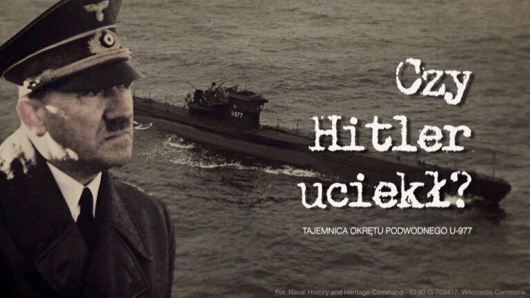 Czy Hitler uciekł? Tajemnica okrętu podwodnego U-977