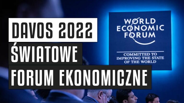 Davos 2022 – o czym rozmawiano na konferencji?