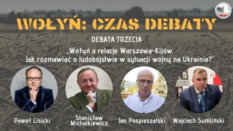 Wołyń: Czas debaty (3)