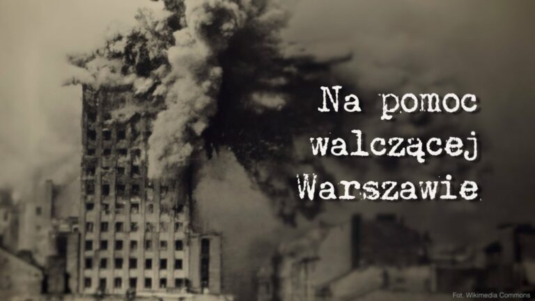 Na pomoc walczącej Warszawie