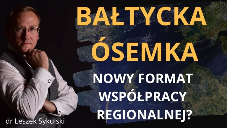 Bałtycka Ósemka – nowy format współpracy regionalnej?