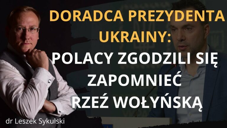 Doradca Prezydenta Ukrainy: “Polacy zgodzili się zapomnieć…”