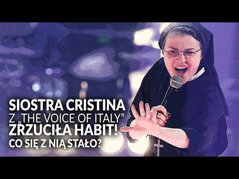 SIOSTRA Cristina z „The Voice” ZRZUCIŁA HABIT! Co się stało?