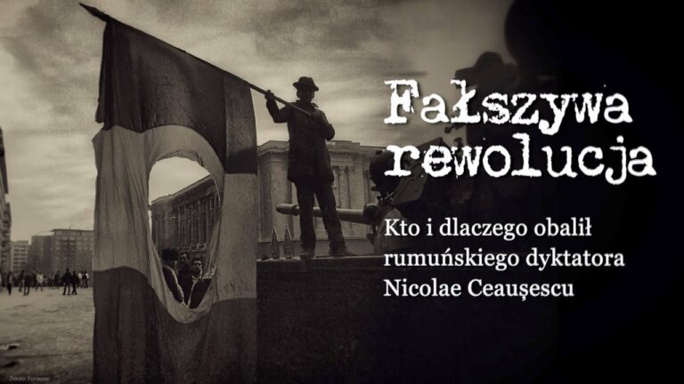 Fałszywa rewolucja – kto i dlaczego obalił rumuńskiego dyktatora Nicolae Ceaușescu?