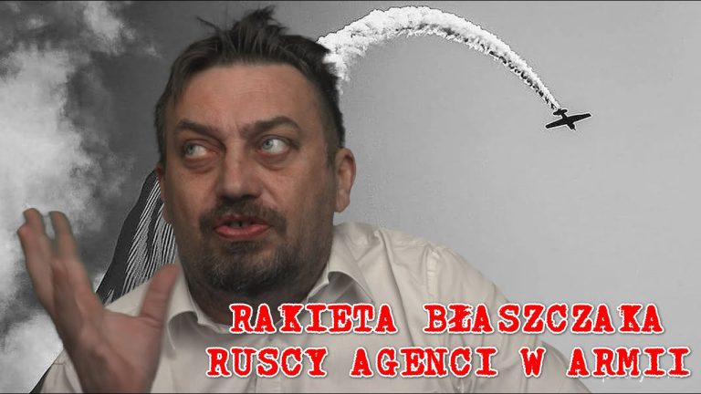 Rakiety Błaszczaka, ruscy agenci w armii, kryptonim “Czternastka”