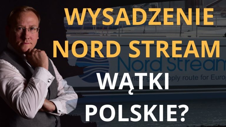 Wysadzenie Nord Stream – wątki polskie?