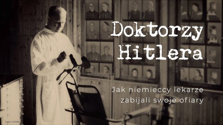 Doktorzy Hitlera. Jak niemieccy lekarze zabijali swoje ofiary?