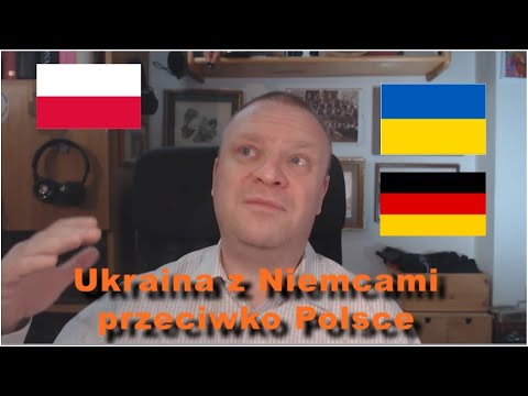 Ukraina z Niemcami przeciwko Polsce