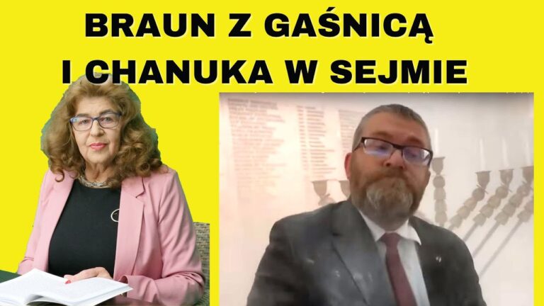 O Grzegorzu Braunie i obrzędzie chanuki w Sejmie