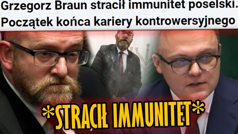 Braun stracił immunitet!
