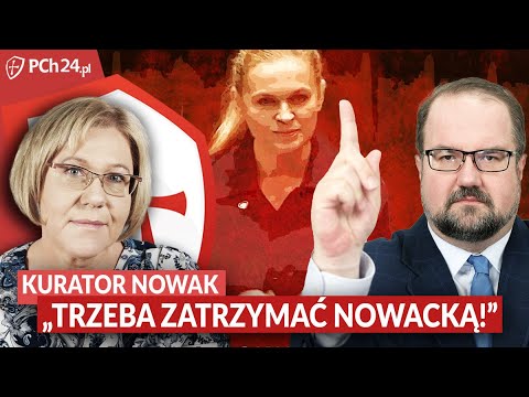 „Trzeba zatrzymać minister Nowacką!”