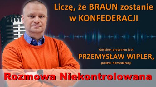 Braun powinien zostać w Konfederacji