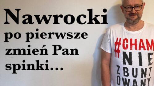 Po pierwsze zmień Pan „spinki”…