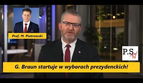 Braun startuje w wyborach prezydenckich! Czy to koniec Konfederacji?