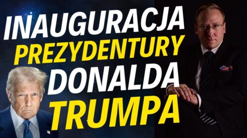 Inauguracja prezydentury Donalda Trumpa – nadzieje i zagrożenia