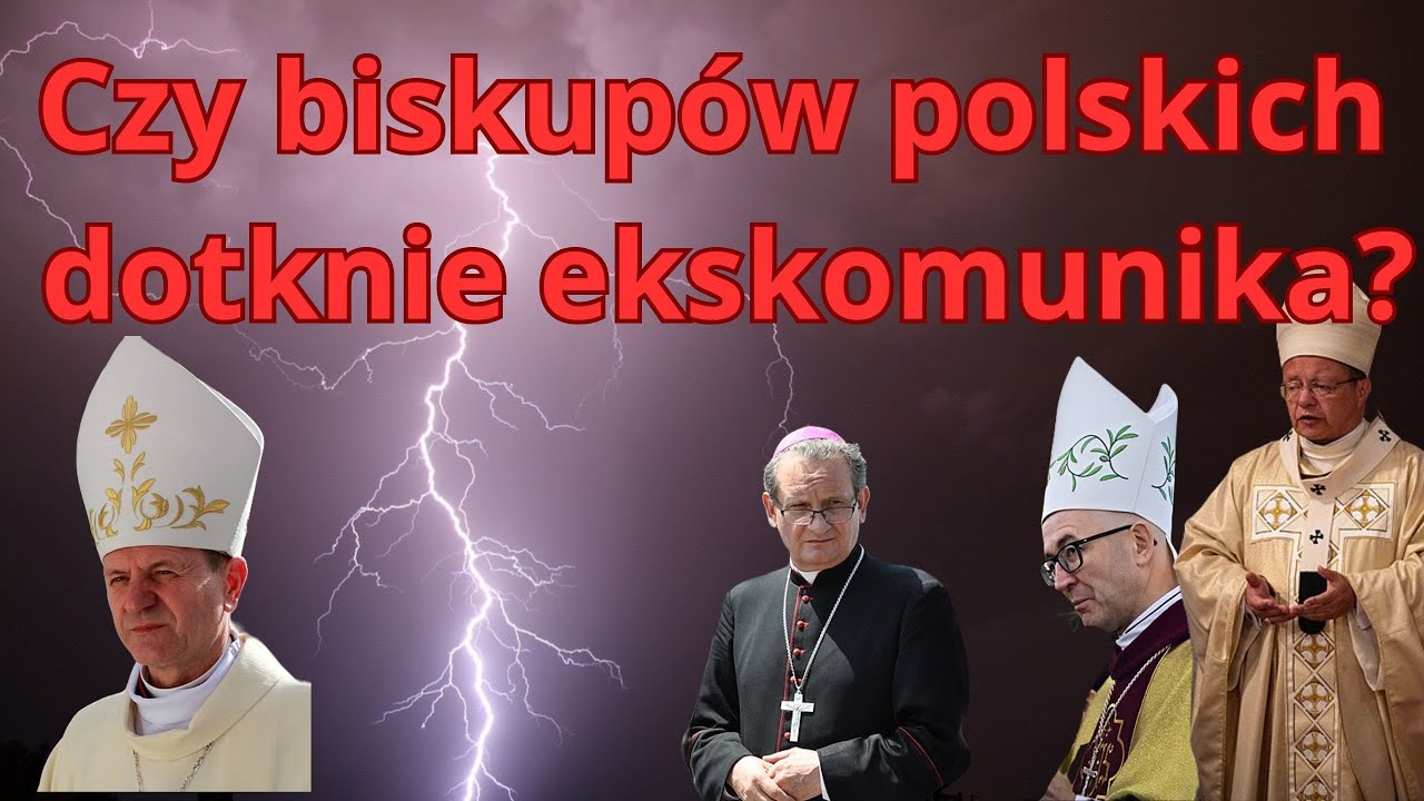 Czy biskupów polskich dotknie ekskomunika