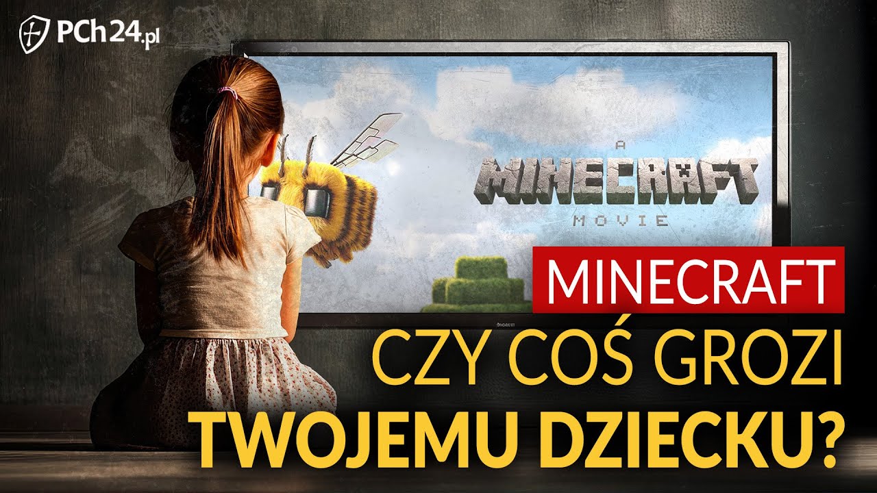 Minecraft. Czy coś grozi dziecku?