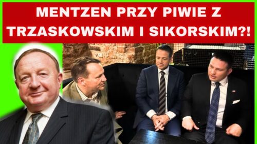 Piwo u Mentzena z Sikorskim i Trzaskowskim, ułaskawienie dla Brauna