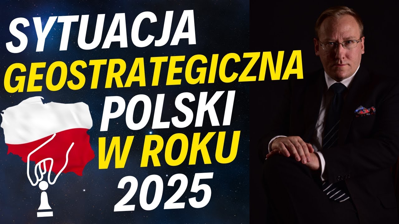 Sytuacja geostrategiczna Polski w 2025 roku