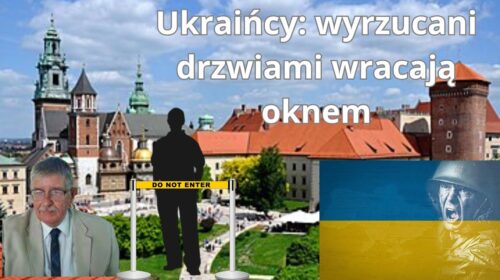 Ukraińcy wyrzucani drzwiami wracają oknem