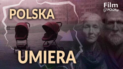 Bez dzieci, bez jutra: polska umiera!