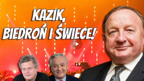 Kazik, Biedroń i świece!