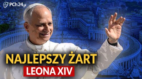 Leon XIV zażartował z katolików?