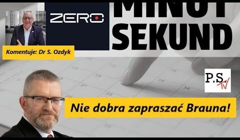 Nie dobra jest zapraszać Brauna!