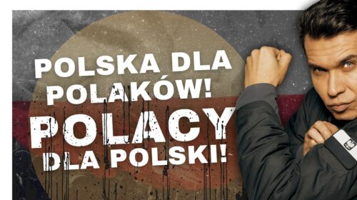 Polska dla Polaków! Polacy dla Polski!