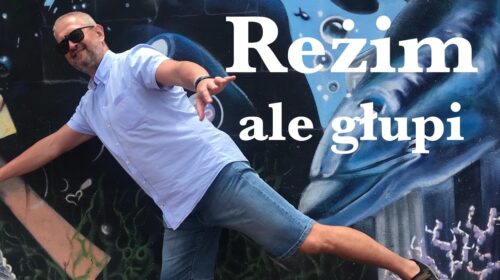 Reżim, ale głupi