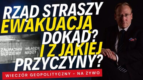 Rząd promuje plecaki ucieczkowe – dokąd ta ewakuacja i z jakiej przyczyny?