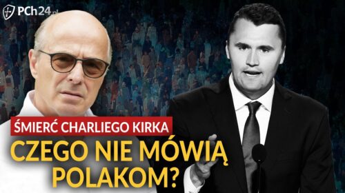 Śmierć Charliego Kirka. Czego nie mówią Polakom?