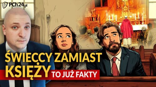Świeccy zamiast księży?! To już fakty