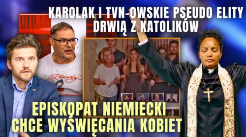 TVN, profanacja litanii i Monika Braun chce być żydówką
