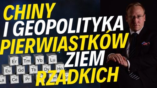 Chiny a geopolityka pierwiastków ziem rzadkich