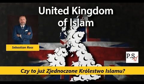 Czy to już Zjednoczone Królestwo Islamu?