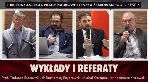Jubileusz 45-lecia pracy naukowej Leszka Żebrowskiego