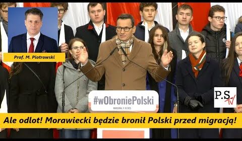 Morawiecki będzie bronił nas przed migracją! UE obiecuje usunąć przymusową relokację!