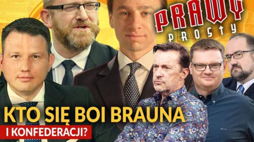 Nadchodzi „kordonowa koalicja”? Kto się boi Brauna i Konfederacji?