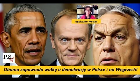 Obama zapowiada walkę o demokrację w Polsce i na Węgrzech!