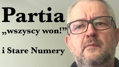 Partia „wszyscy won” i Stare Numery